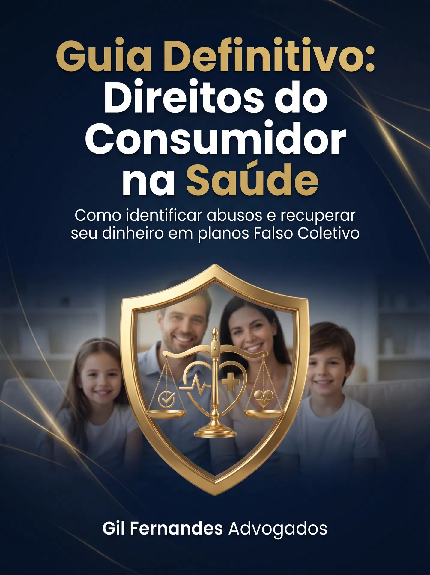 Capa do E-book Guia Definitivo: Direitos do Consumidor na Saúde
