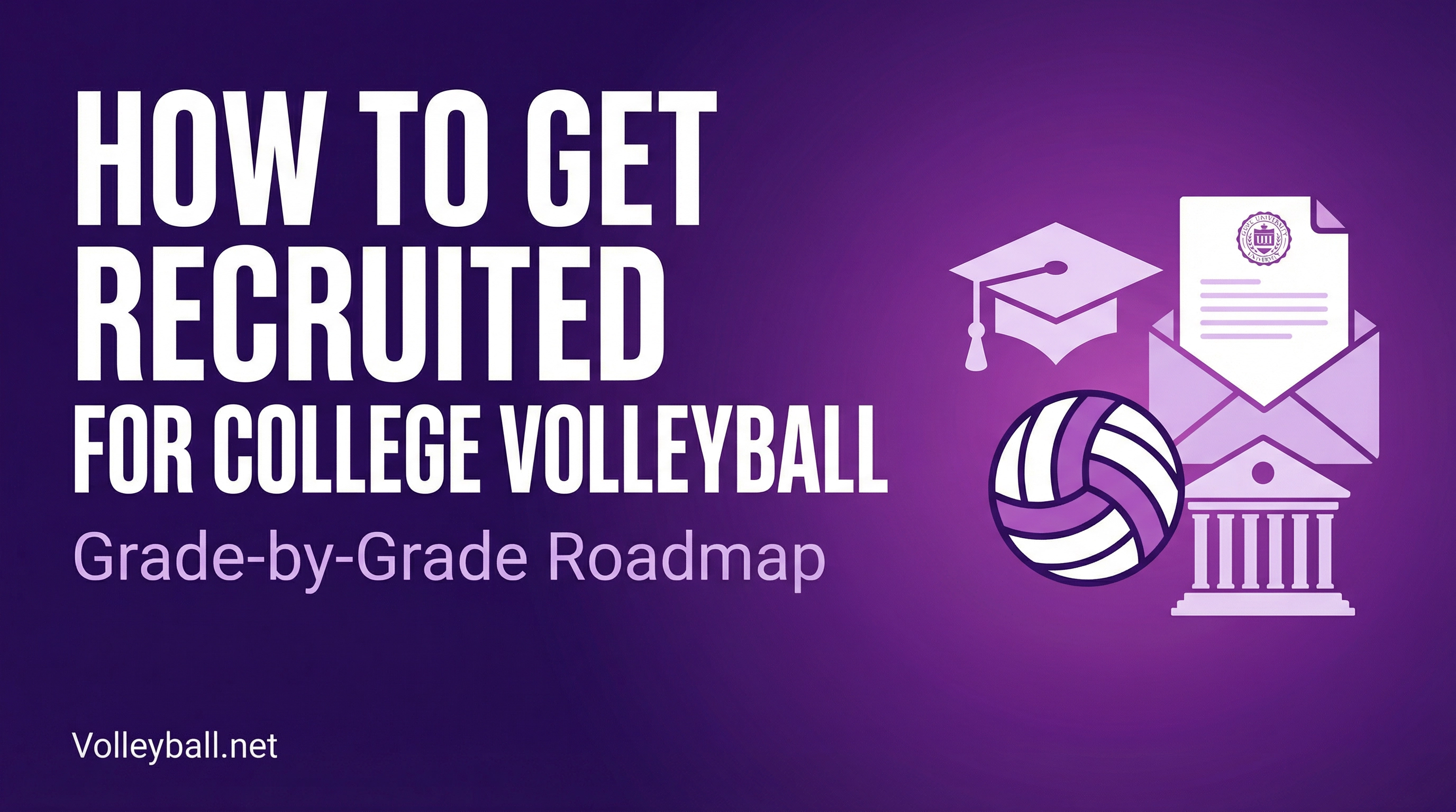 How to Get Recruited for College Volleyball