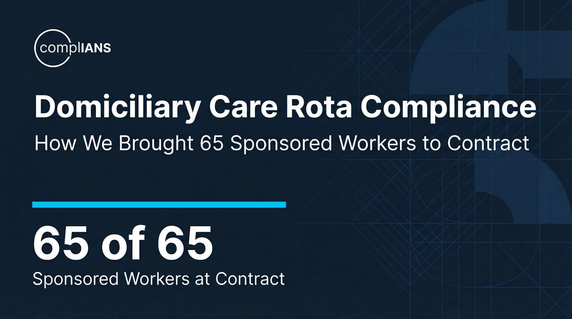 Domiciliary Care Rota Compliance: How We Brought 65 Sponsored Workers to Contract from a Rostering System That Left 37 in Shortfall