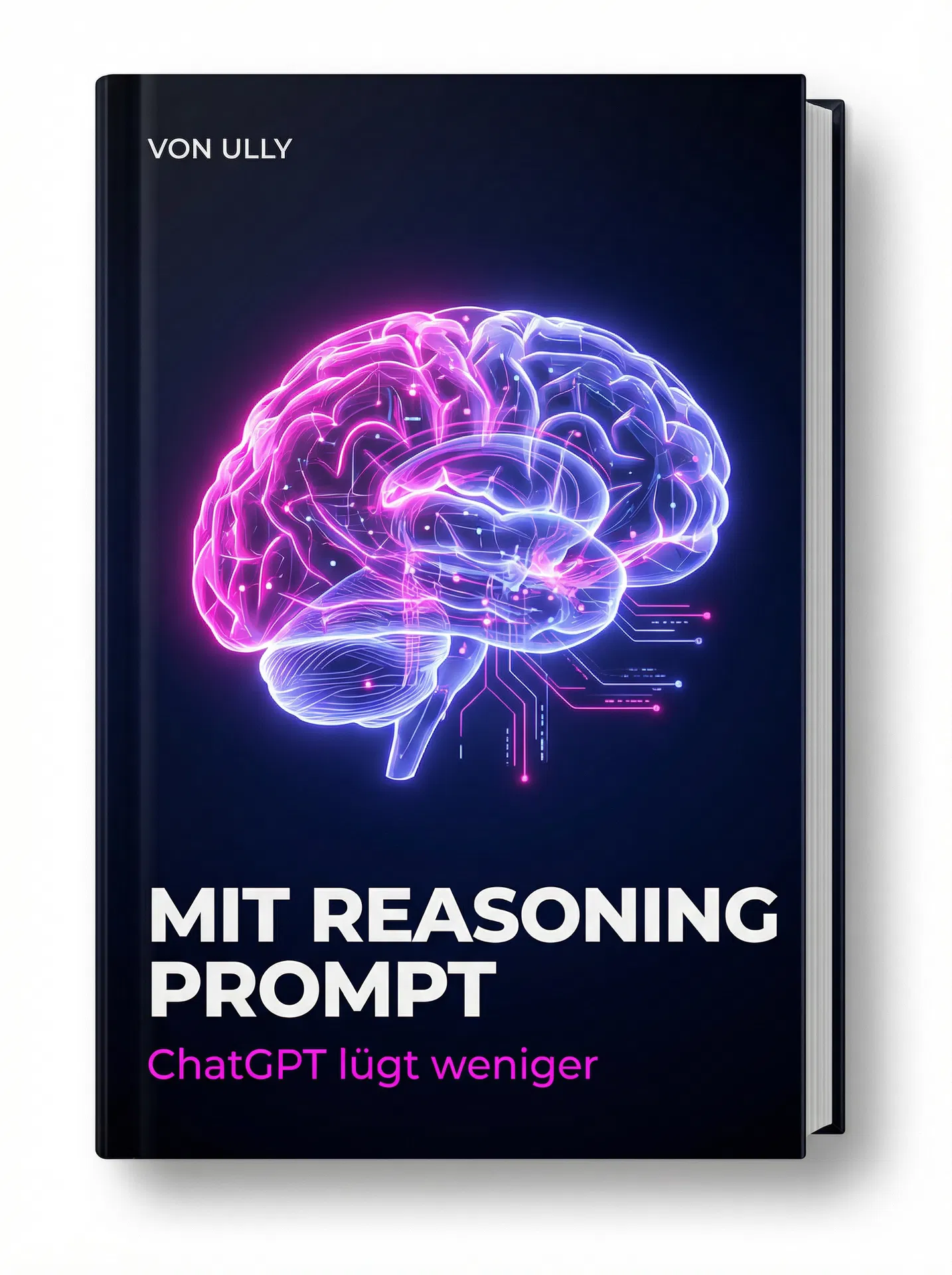 MIT Reasoning Prompt Cover – ChatGPT lügt weniger, kostenloser Prompt von Ully AI