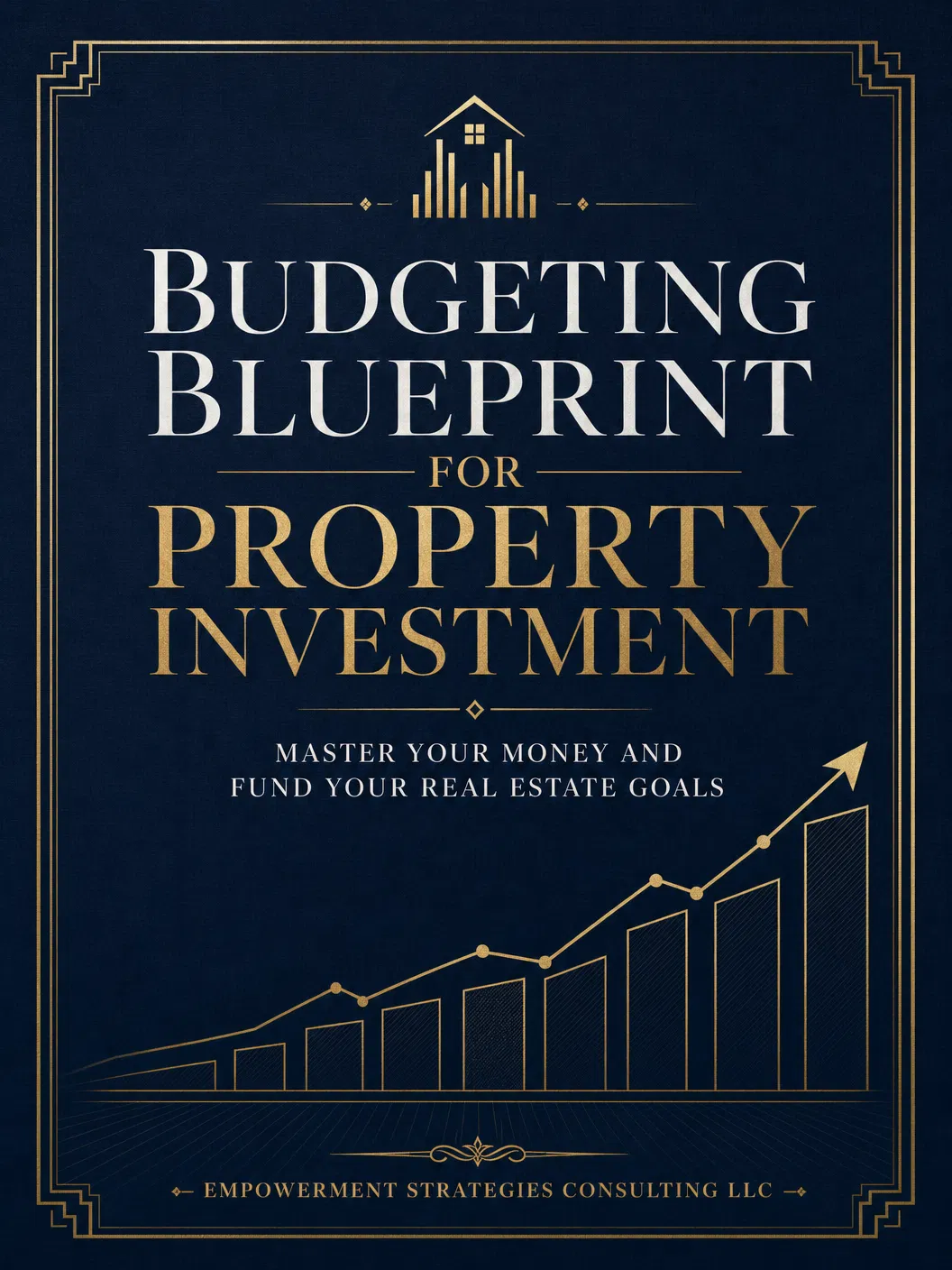 Budgeting Blueprint for Property Investment