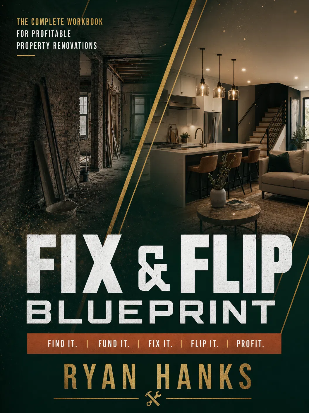 The Fix & Flip Playbook