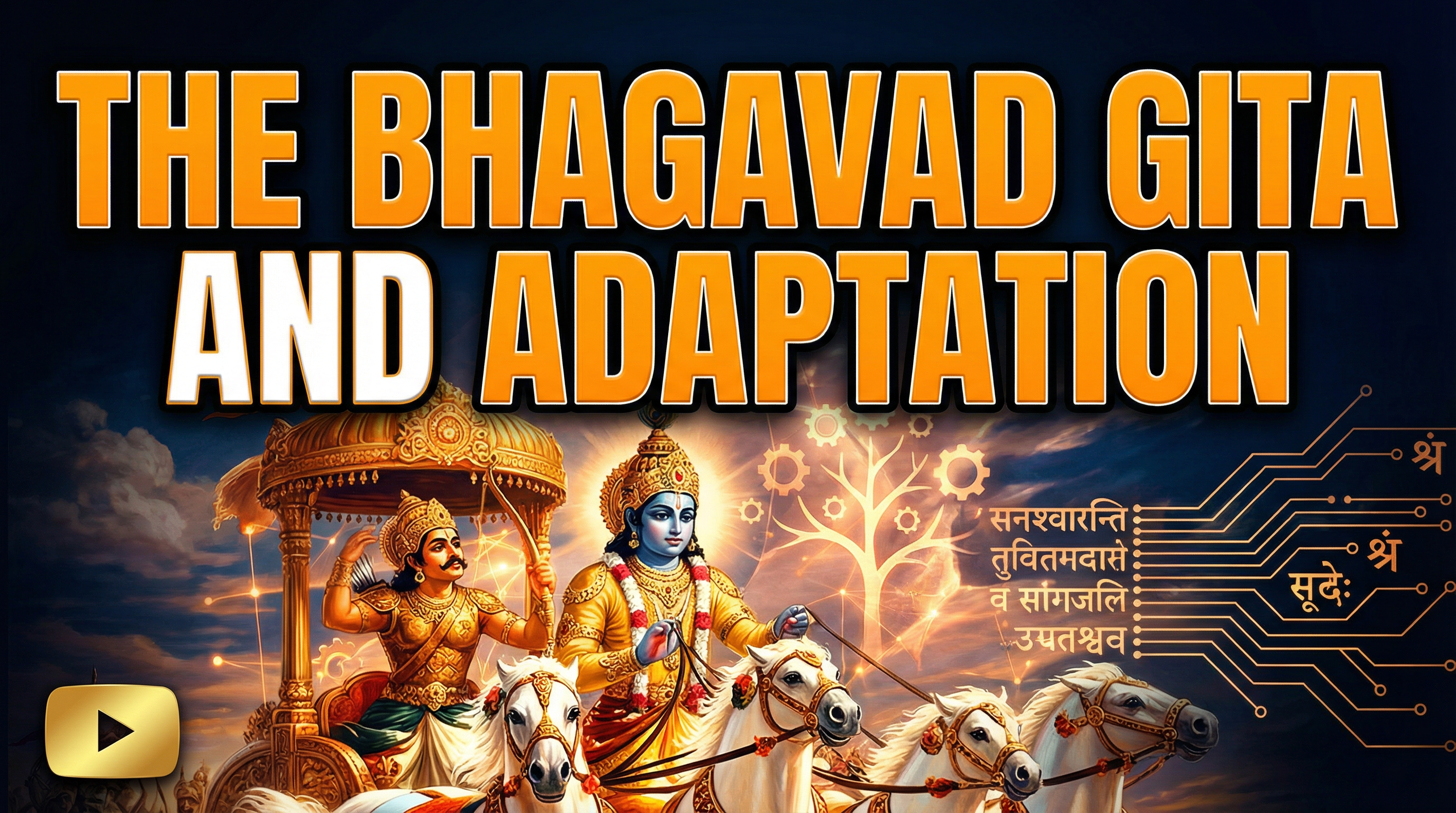 The Bhagavad Gita and Adaptation