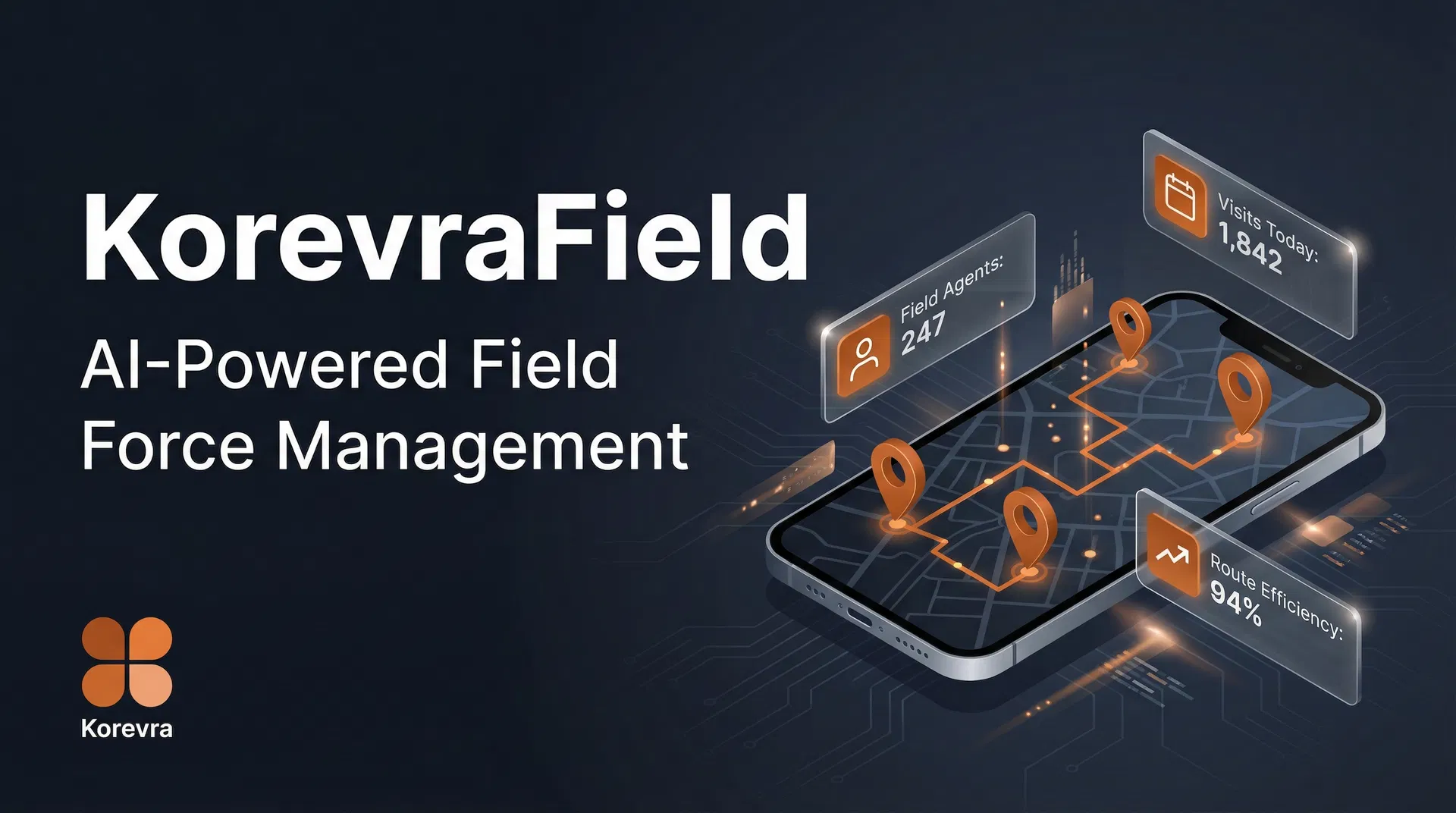 Introducing KorevraField: AI-Powered Field Force Management for Nigerian Enterprises