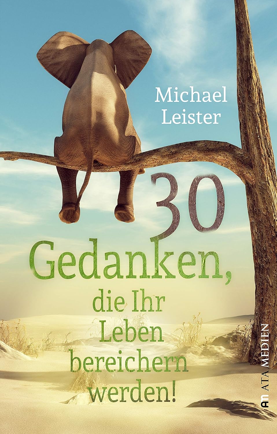 30 Gedanken, Die Ihr Leben Bereichern Werden
