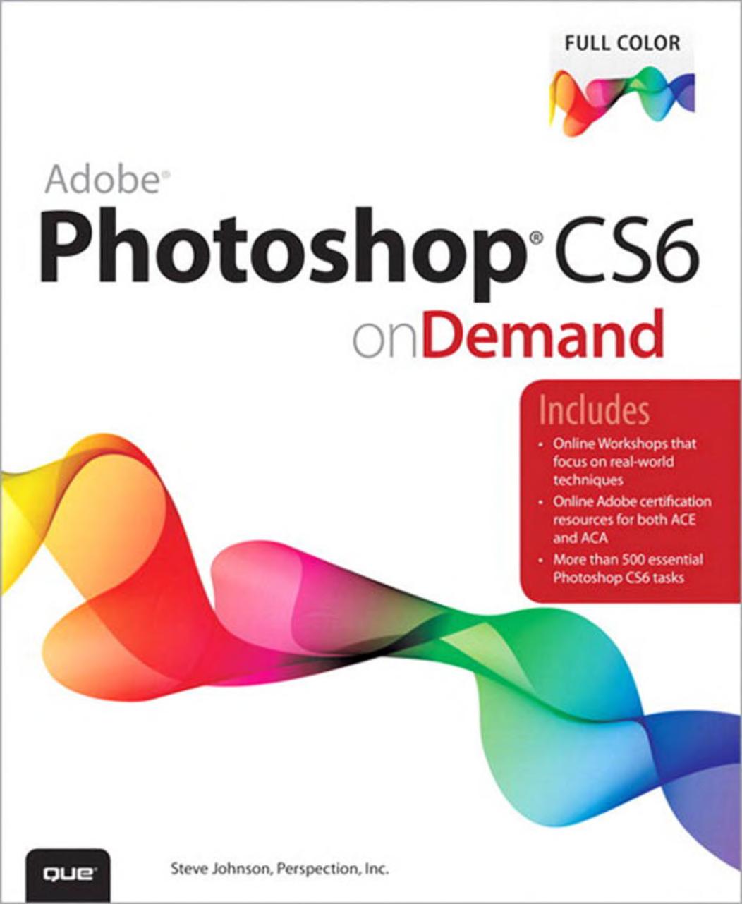 Adobe Photoshop CS6 on Demand by Perspection Inc. — book cover