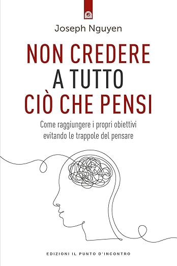 Don't Believe Everything You Think