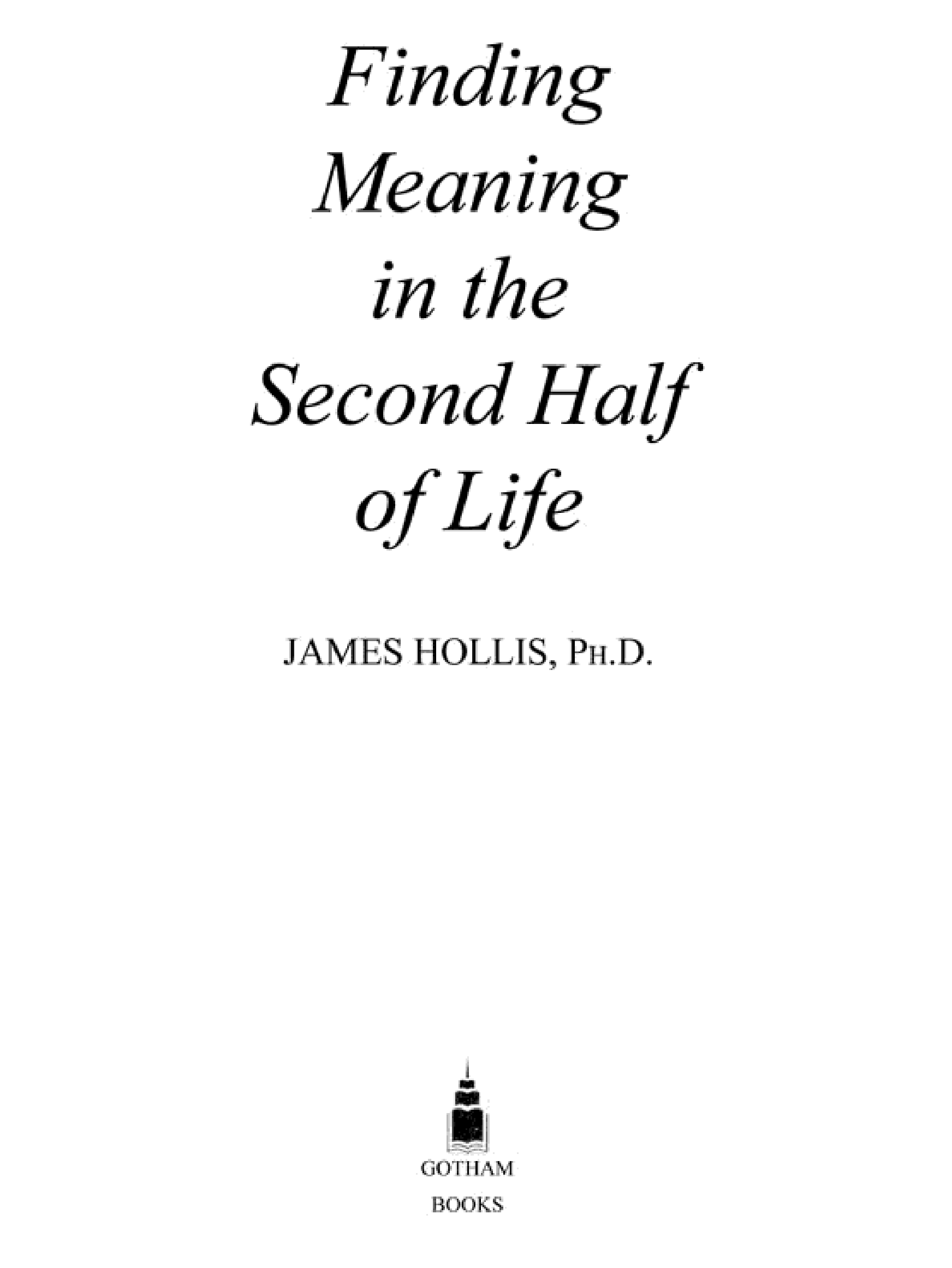 Finding Meaning in the Second Half of Life