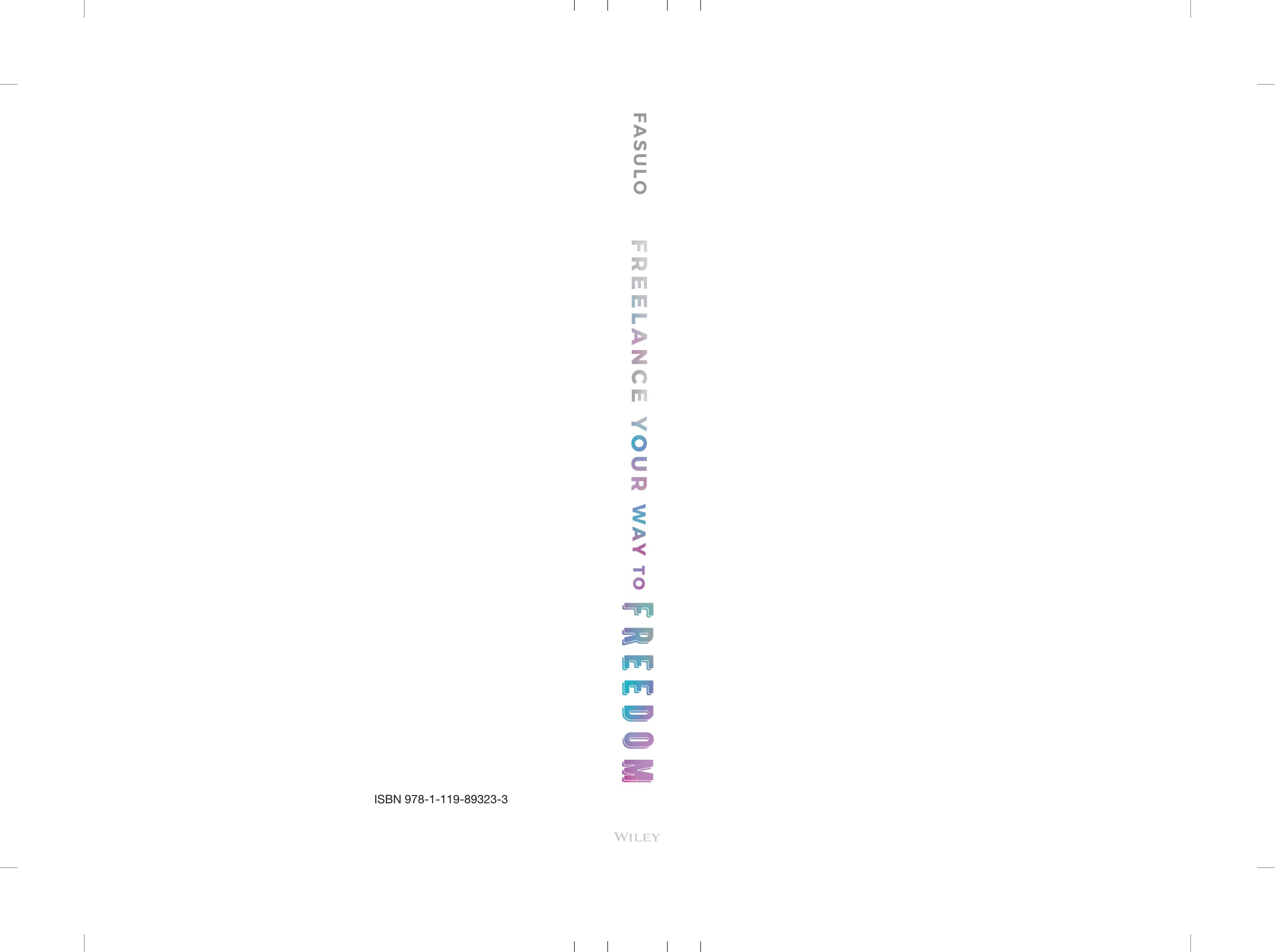 Freelance Your Way to Freedom by Alexandra Fasulo — book cover