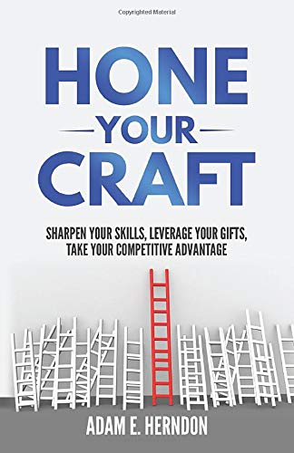 Hone Your Craft by Adam E. Herndon — book cover