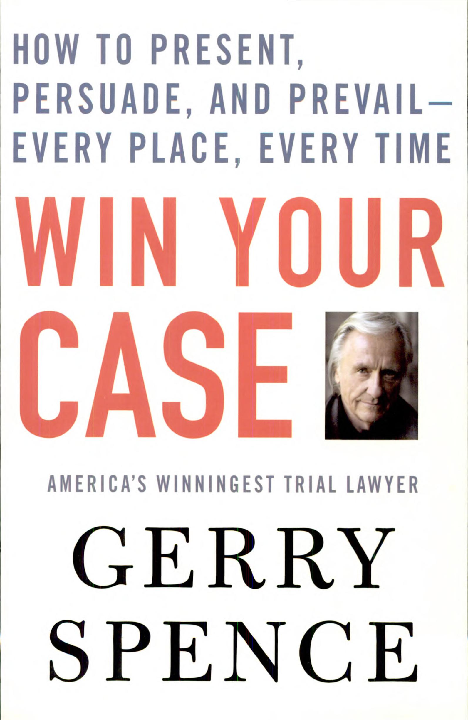 How to Argue & Win Every Time