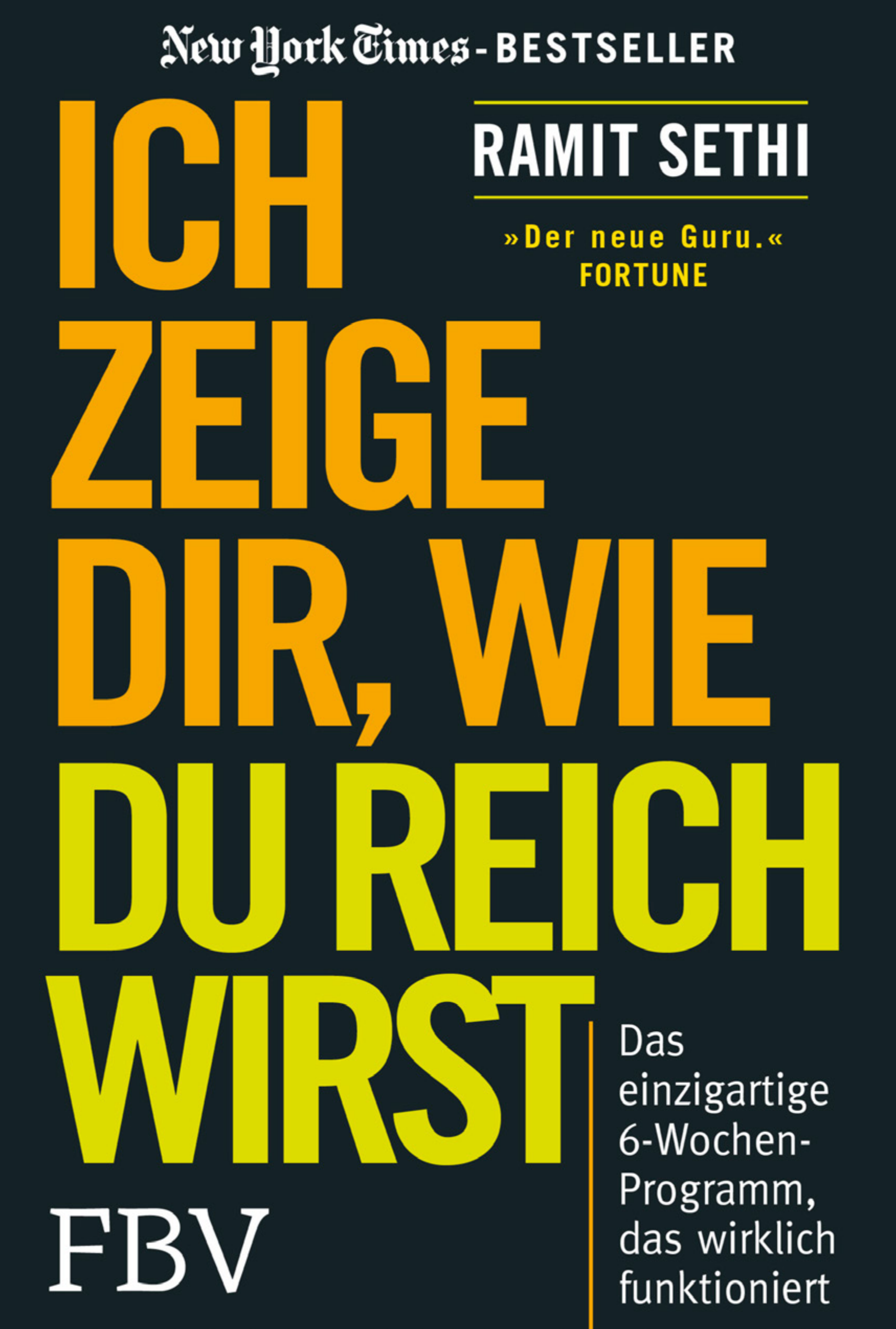 Ich zeige dir, wie du reich wirst