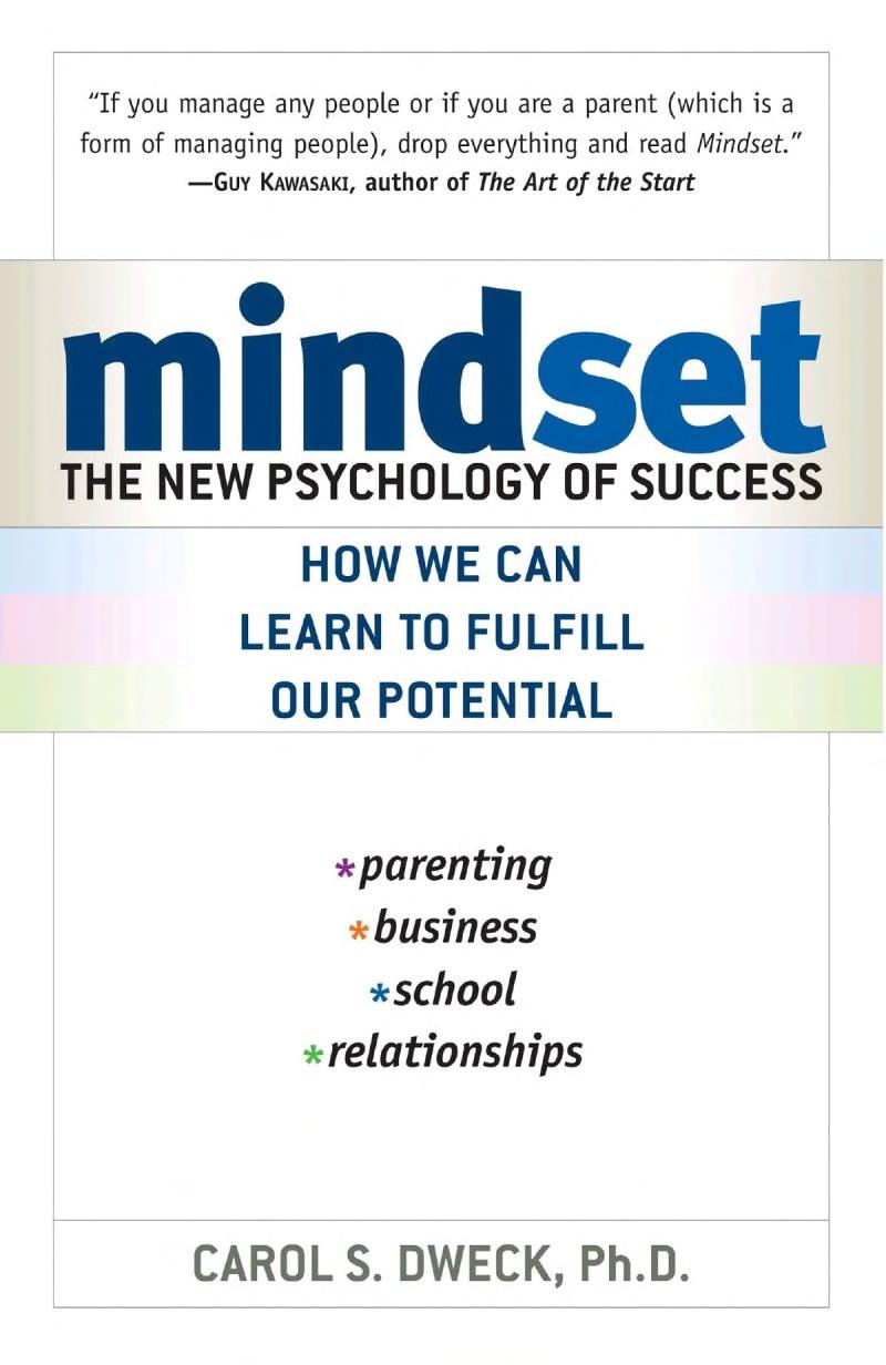 Mindset. Cambiare forma mentis per raggiungere il successo