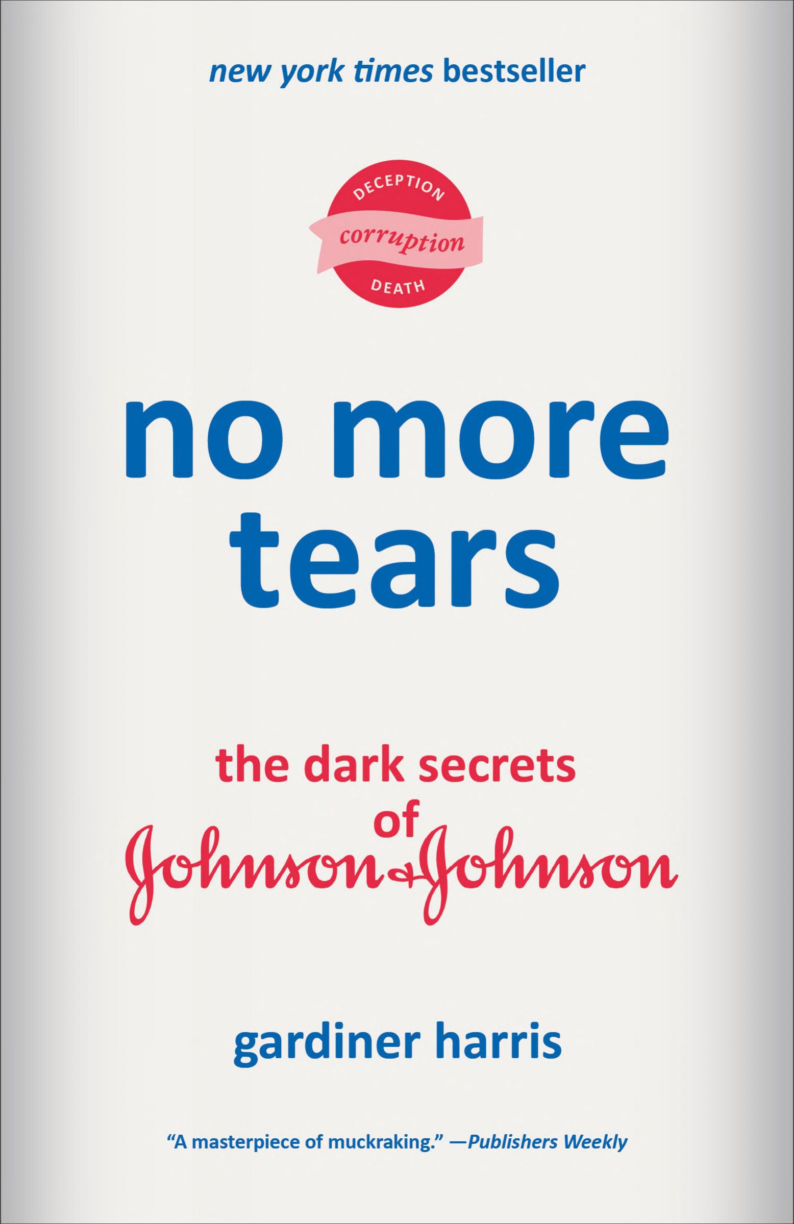 No More Tears by Gardiner Harris — book cover