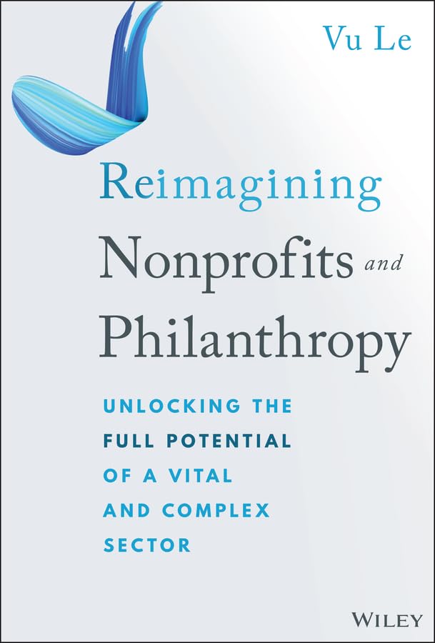 Reimagining Nonprofits and Philanthropy by Vu Le — book cover