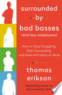 Circondato da capi incompetenti (e da dipendenti scansafatiche)