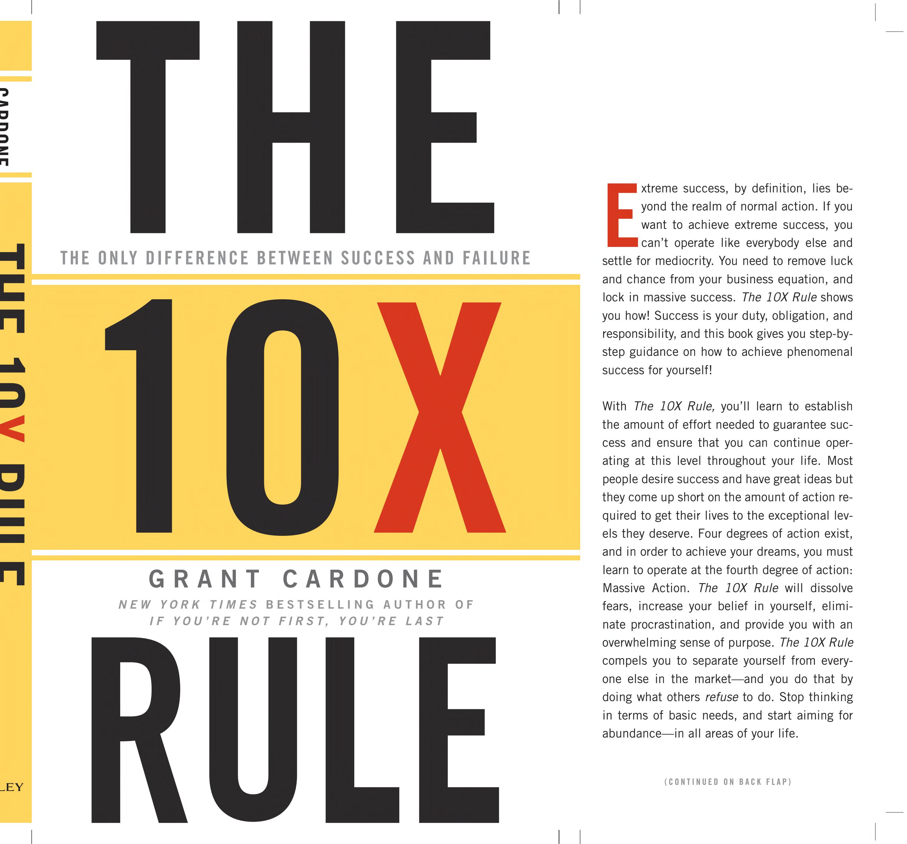 The 10X Rule