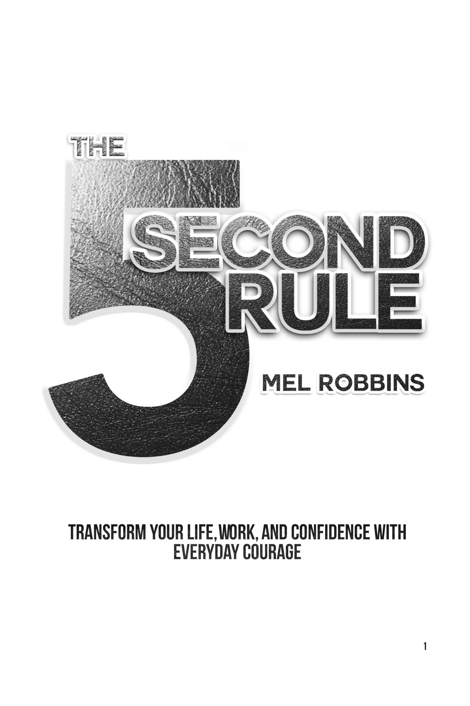 La Règle des 5 secondes