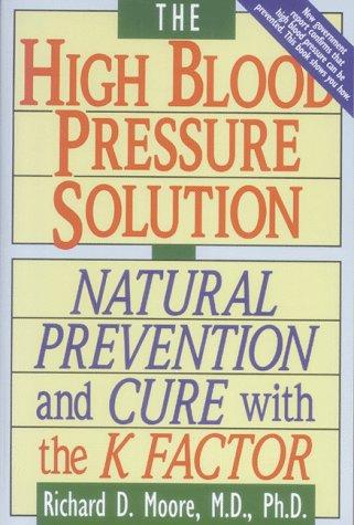 The High Blood Pressure Solution