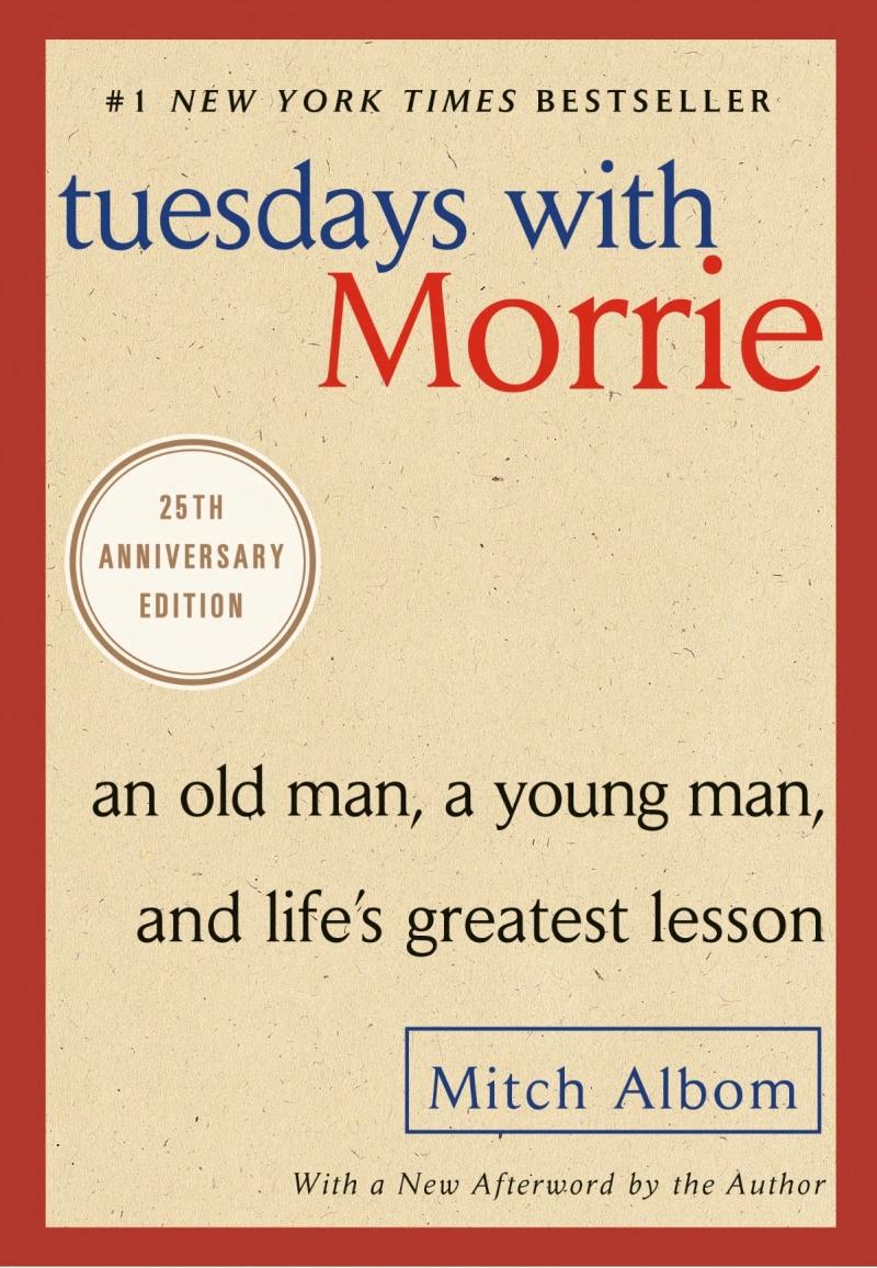 Tuesdays with Morrie