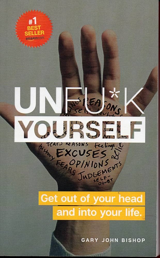 Unfu*k Yourself
