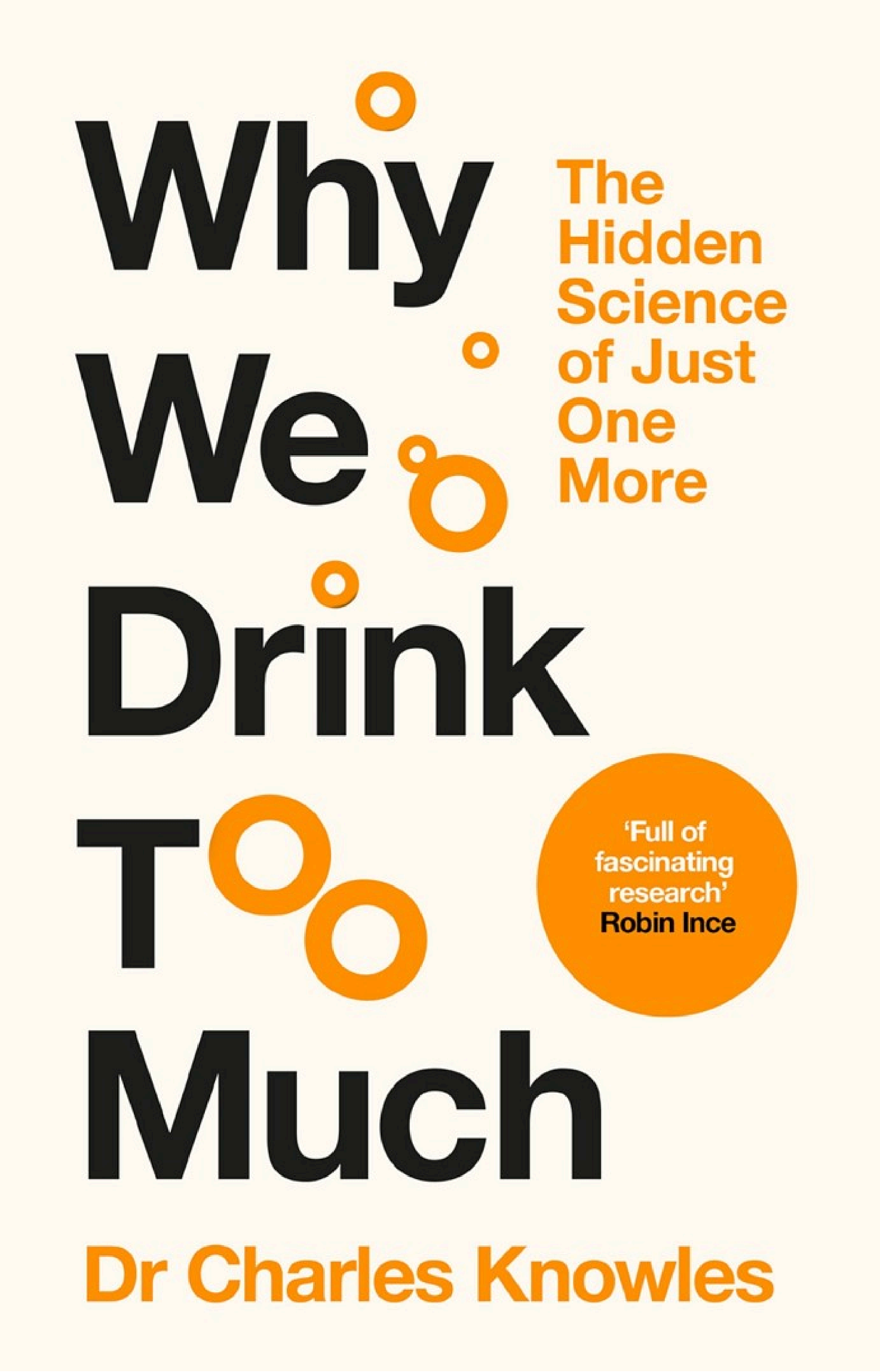 Why We Drink Too Much