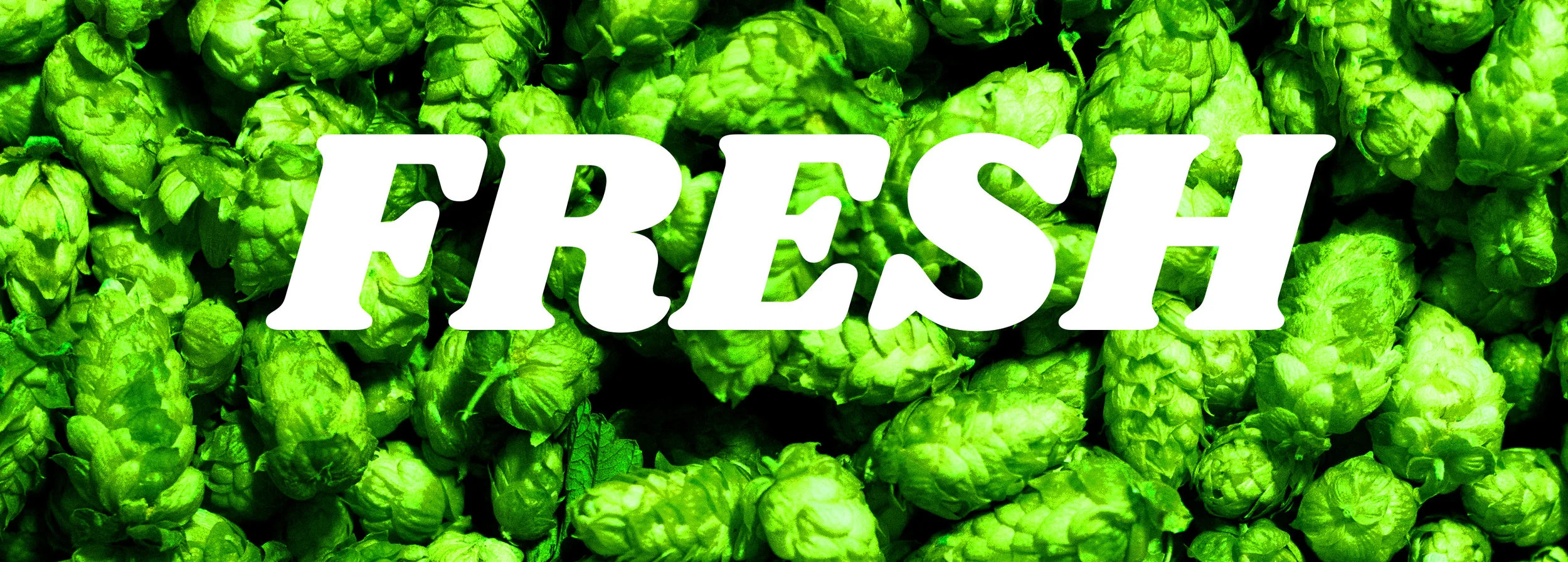 FRESH HOPS