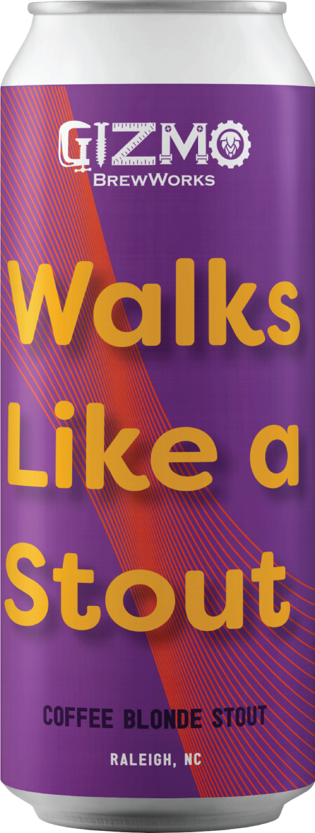 WALKS LIKE A STOUT
