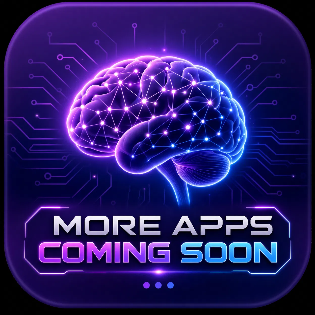 More Apps