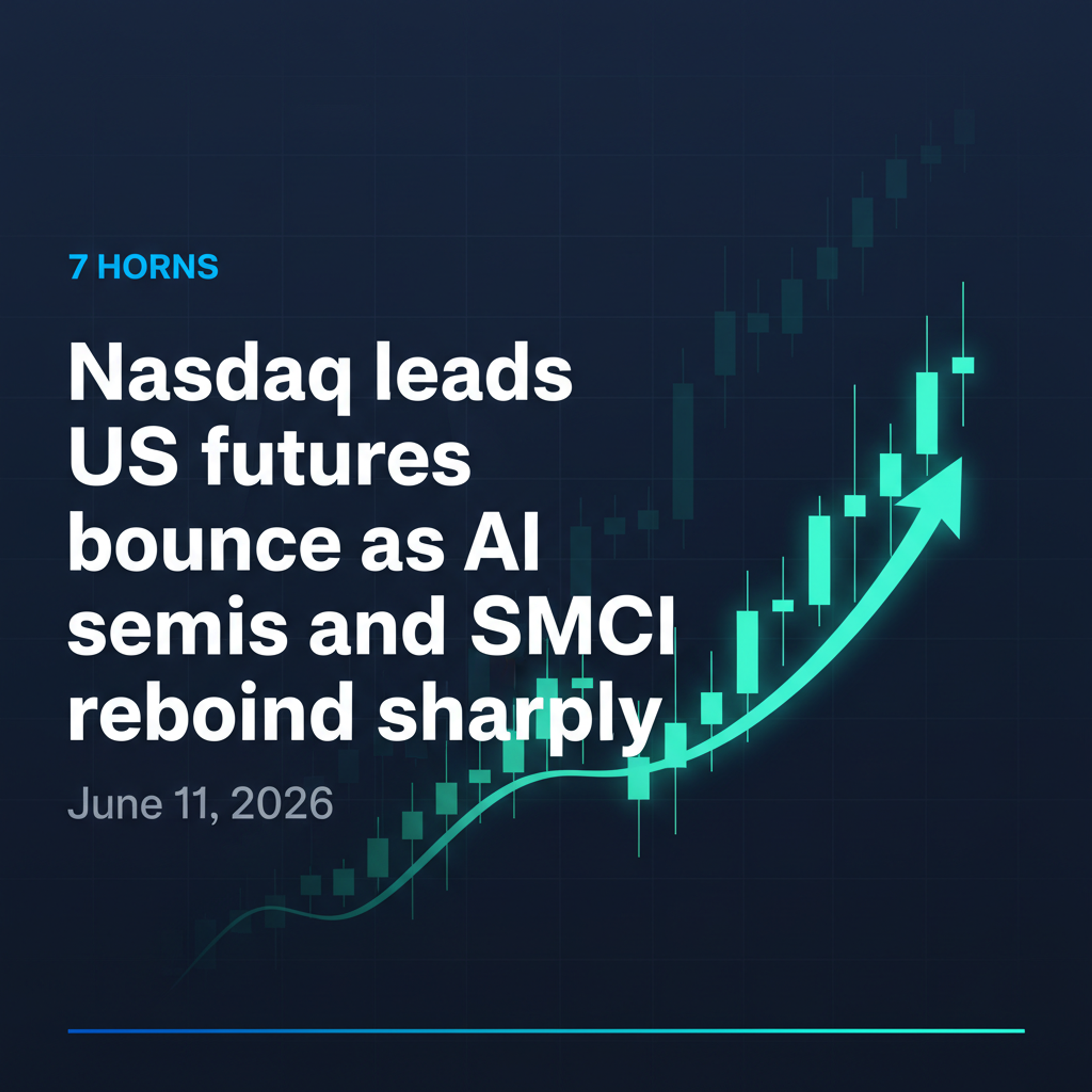 How AI semiconductor sell-off and SMCI's capital raise sparked Nasdaq's 1.2% bounce — Market Wrap Jun 11 episode artwork
