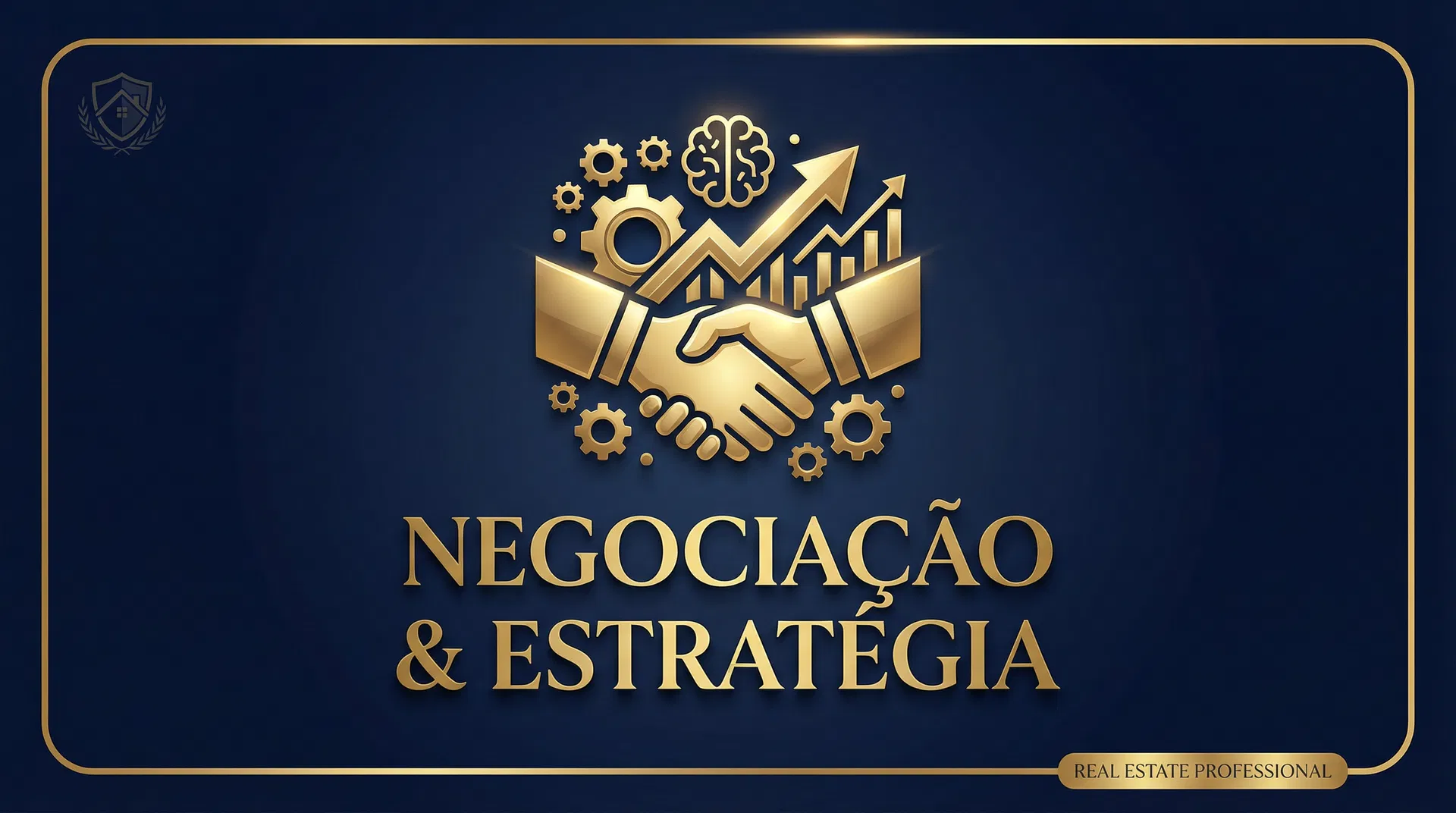Negociação & Estratégia - Pilar 3