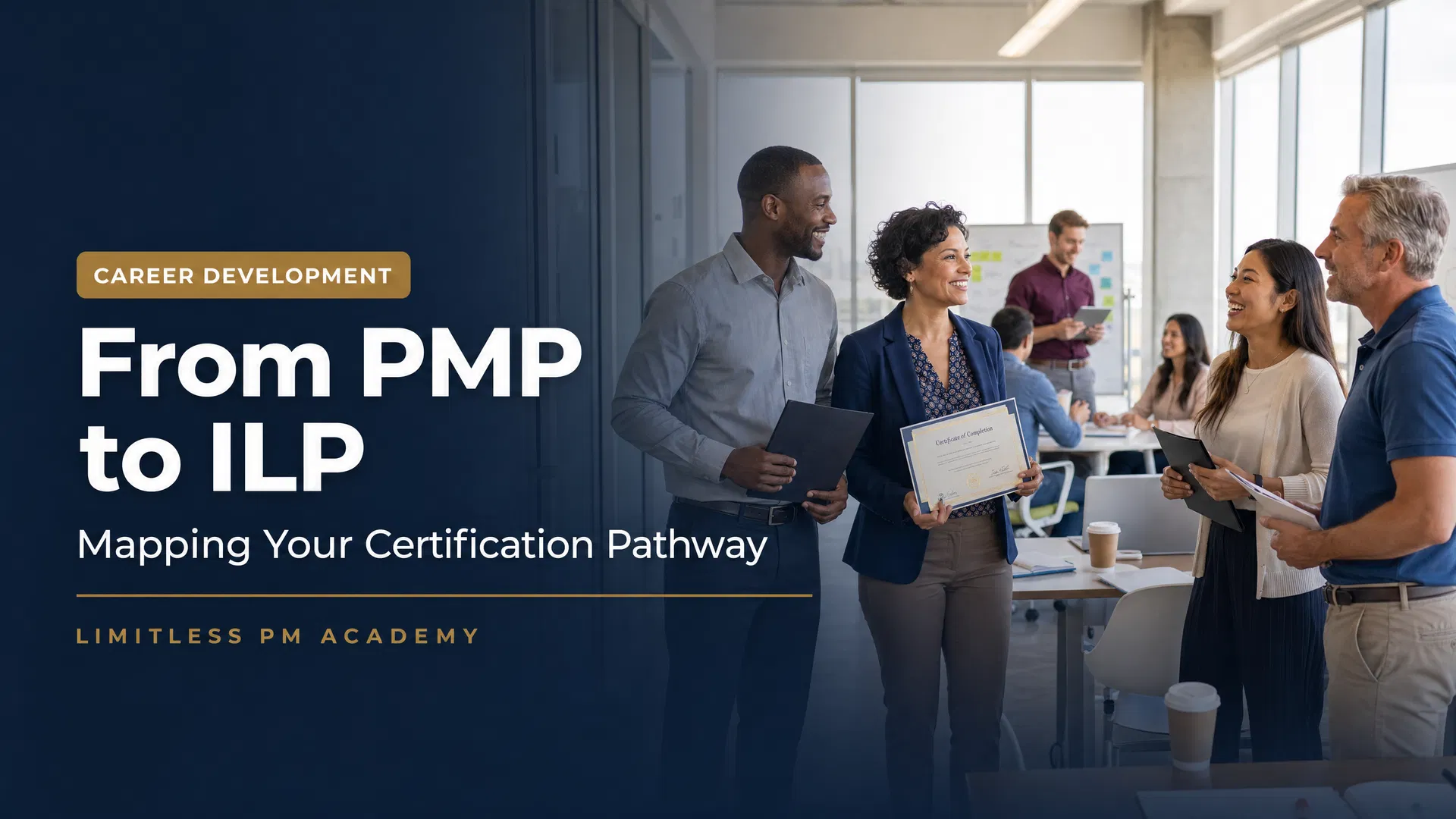 From PMP to ILP: Mapping Your Certification Pathway