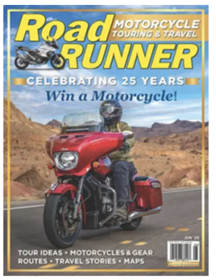 Free 1-Year Subscription to RoadRUNNER Motorcycle Touring & Travel Magazine!