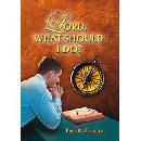  Free Book - Lord What Should I Do
