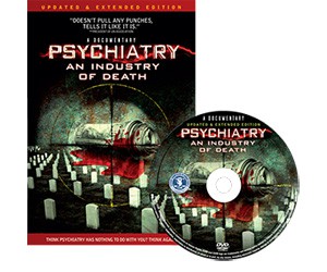 Free DVD- Psychiatry An Industry of Death
