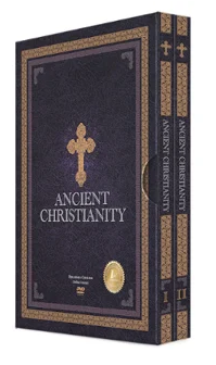 FREE DVD set, “Ancient Christianity”