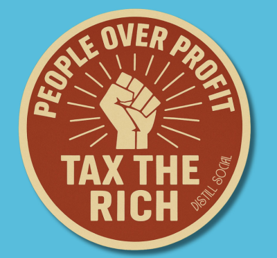 Free Sticker - People Over Profit, Tax the Rich