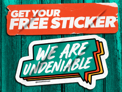 FREE \"WE ARE UNDENIABLE\" STICKER!