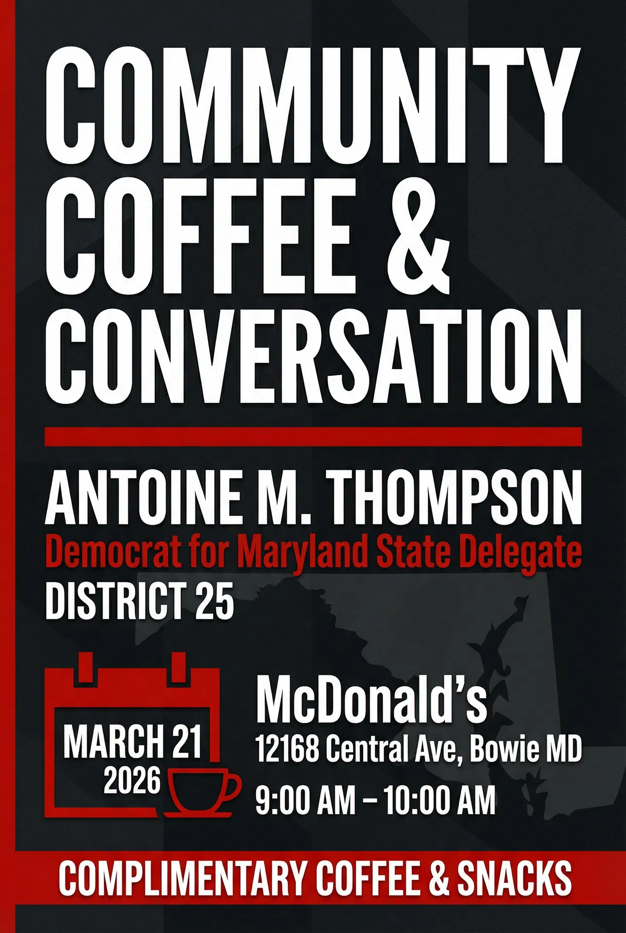 Community, Coffee & Conversation — Antoine M. Thompson for District 25, March 21, 2026