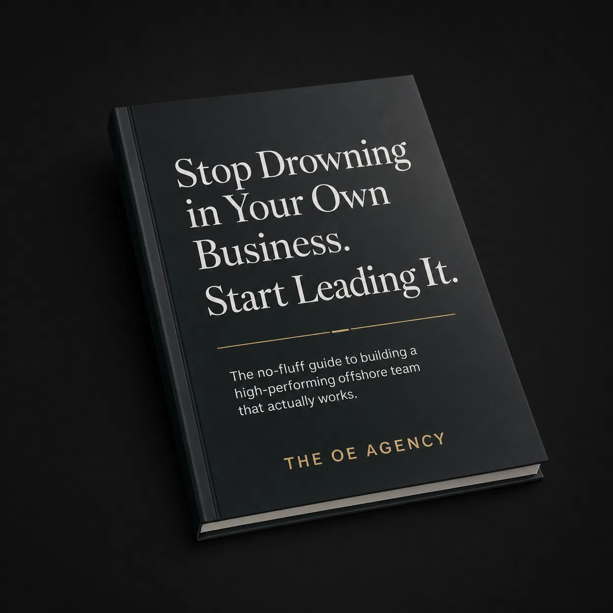 Stop Drowning in Your Own Business: Free Guide