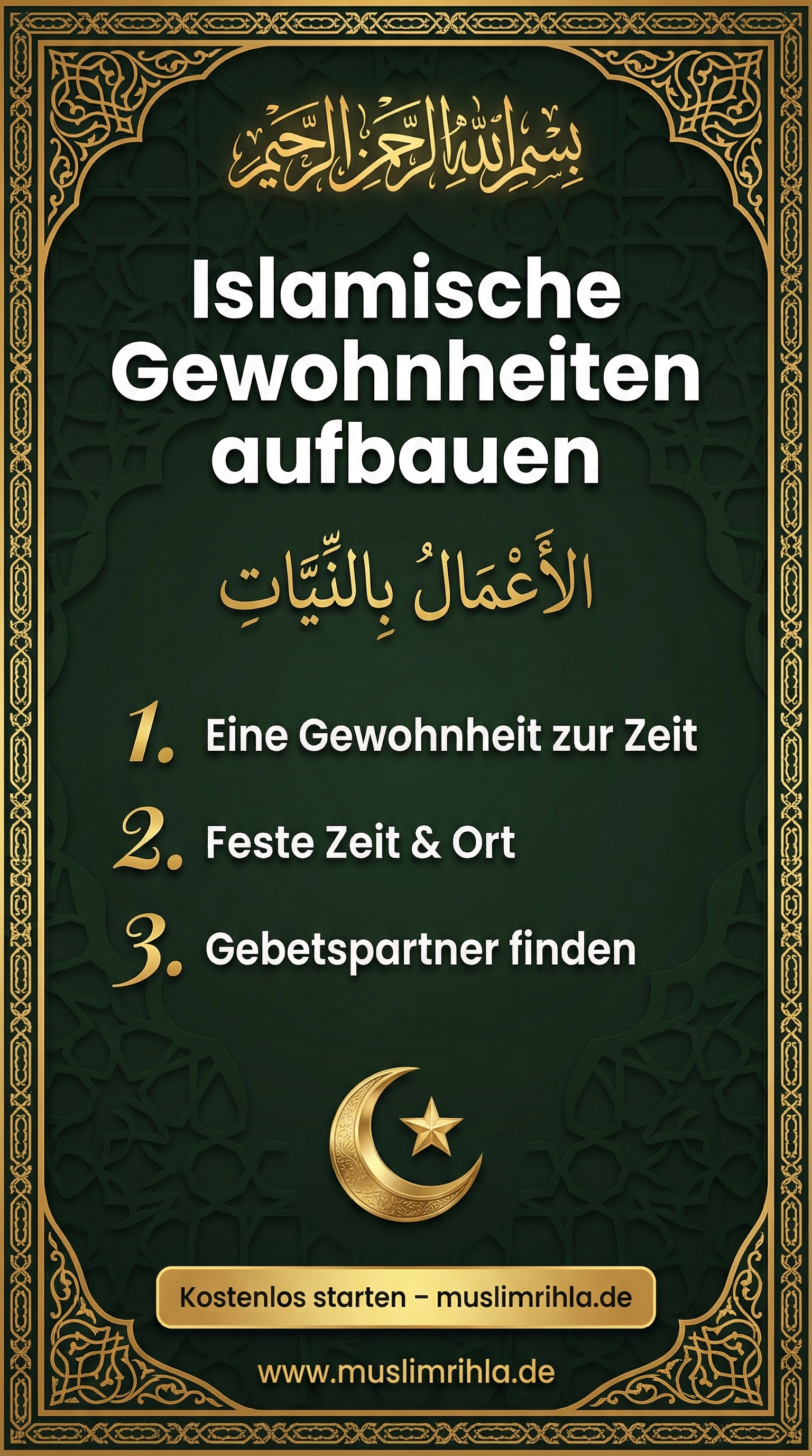Islamische Gewohnheiten aufbauen – so entsteht Ibadah-Konsistenz im Alltag