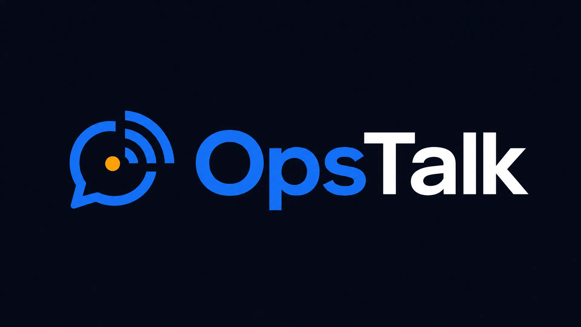 OpsTalk