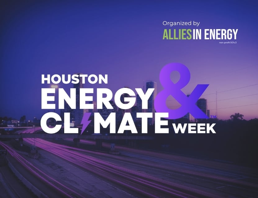 Houston Energy & Climate Week is Unstoppable