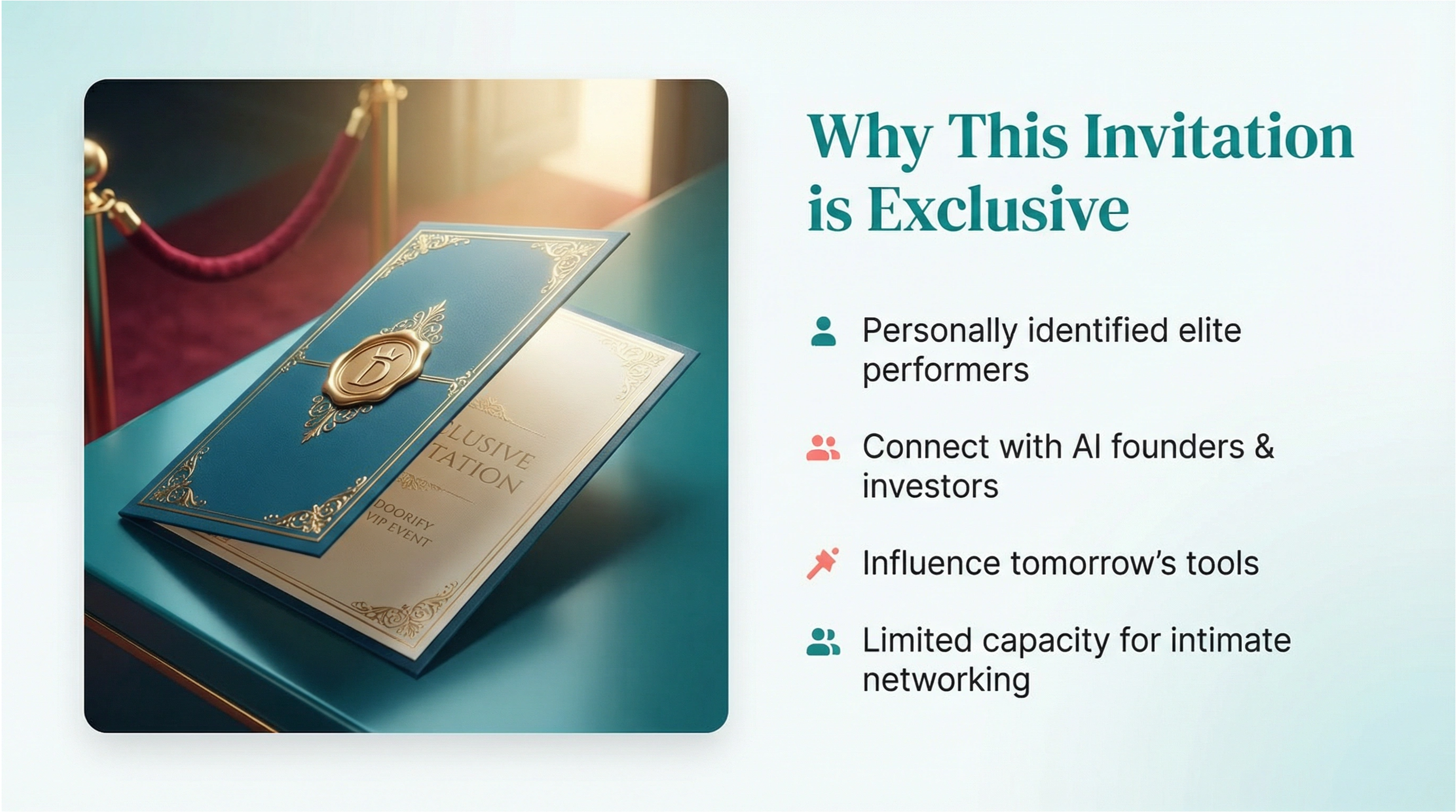 Why This Invitation is Exclusive