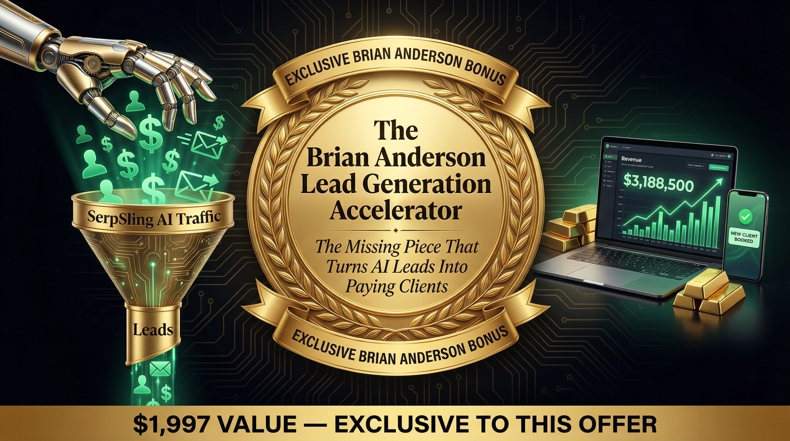 The Brian Anderson Lead Generation Accelerator