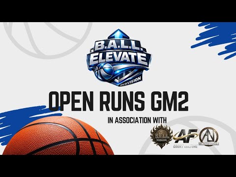B.A.L.L. Elevate Open Runs Game 2