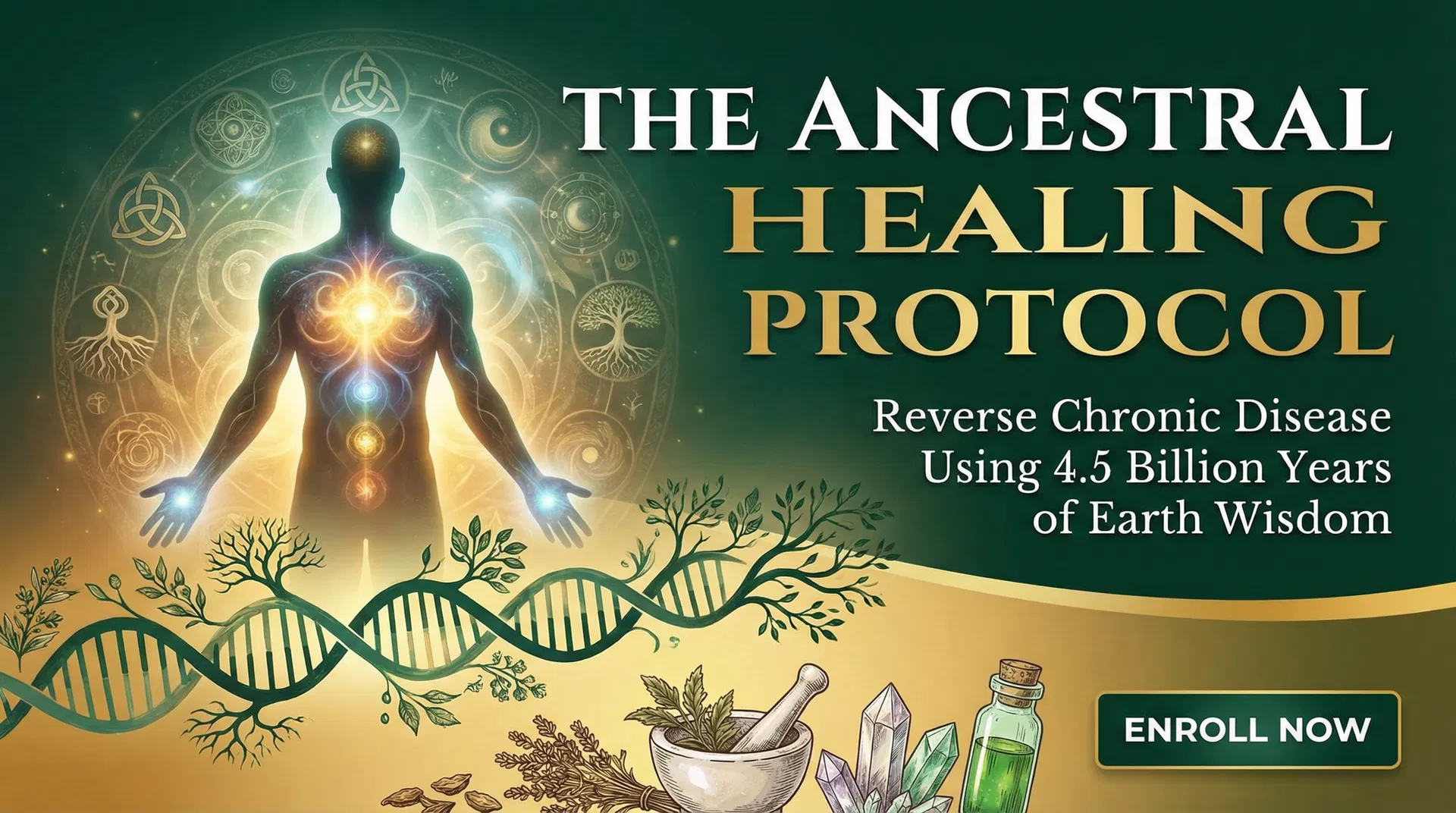 The Ancestral Healing Protocol: Reverse Chronic Disease Using 4.5 Billion Years of Earth Wisdom