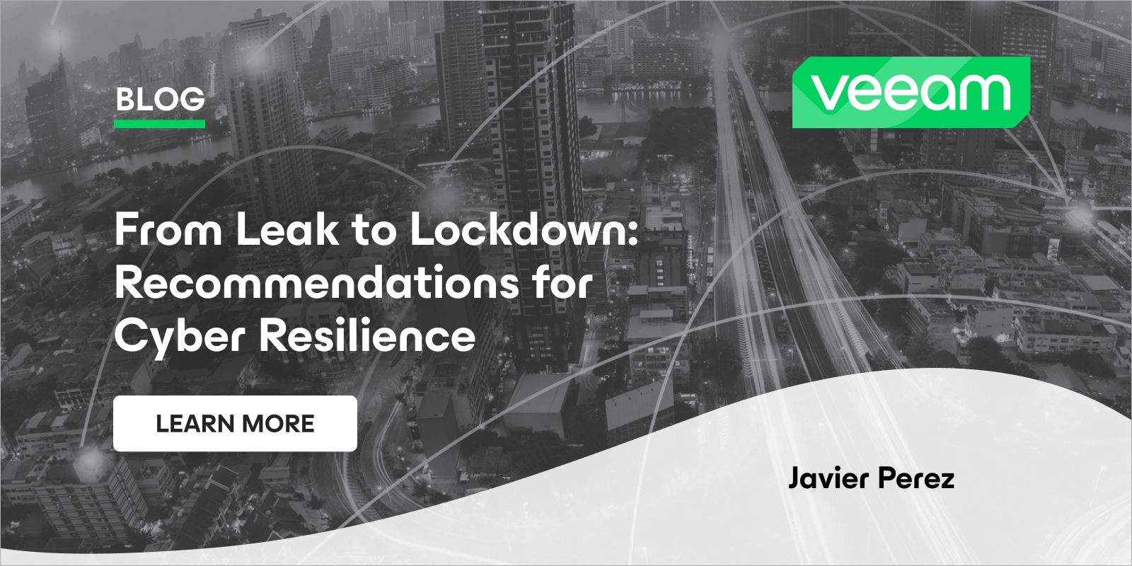 O Vazamento ao Bloqueio Total: Recomendações para a Resiliência Cibernética