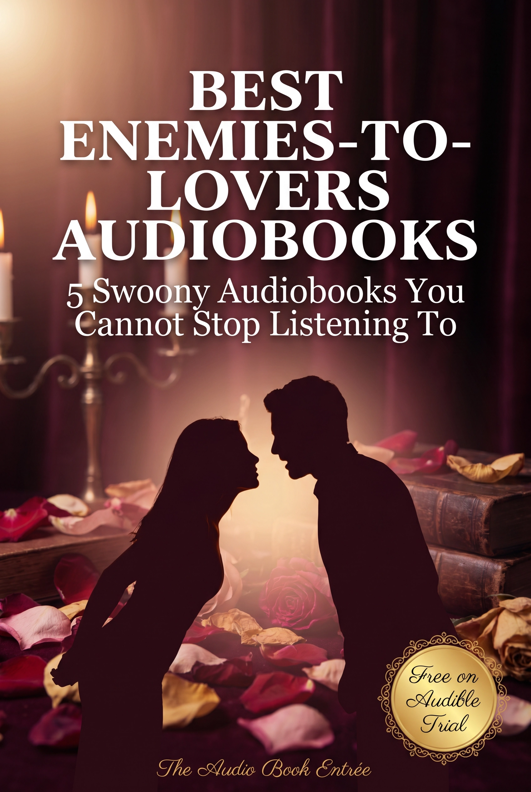 Best Enemies-to-Lovers Audiobooks — 5 Swoony Listens You Cannot Put Down