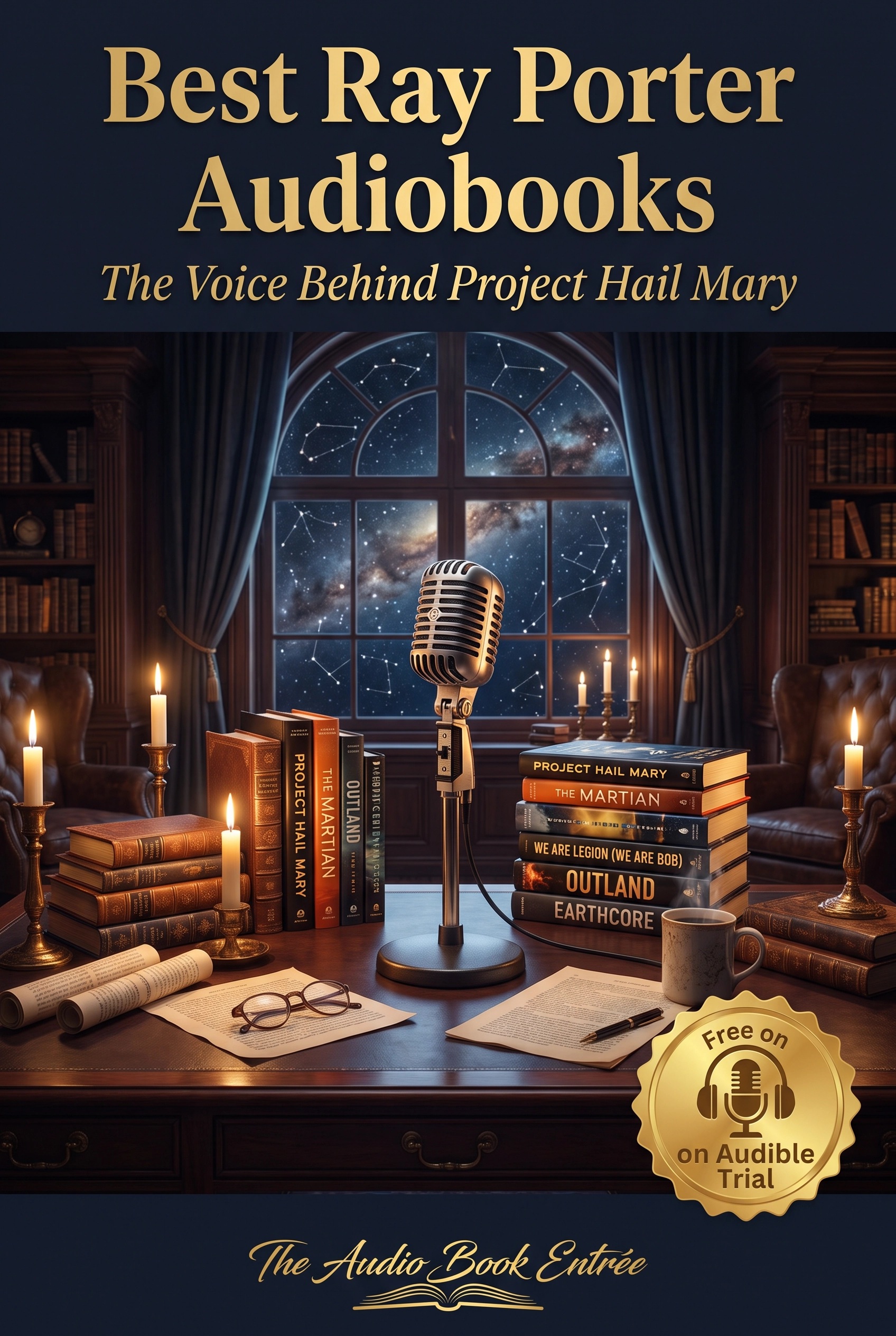 Best Ray Porter Audiobook: Where to Start with Project Hail Mary